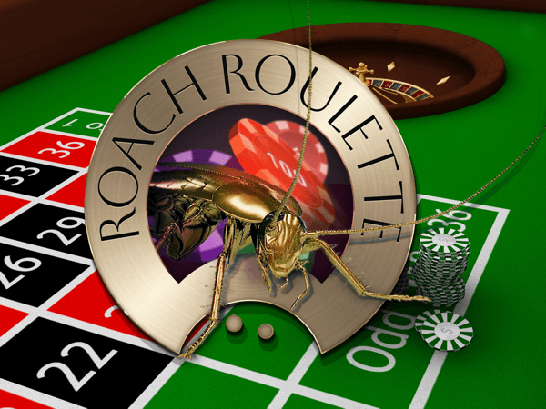 Roach Roulette